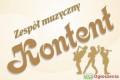 Zesp� Muzyczny - Kontent -
